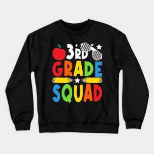 3rd  Grade Squad Teachers Boys Girls Funny Back To School Crewneck Sweatshirt